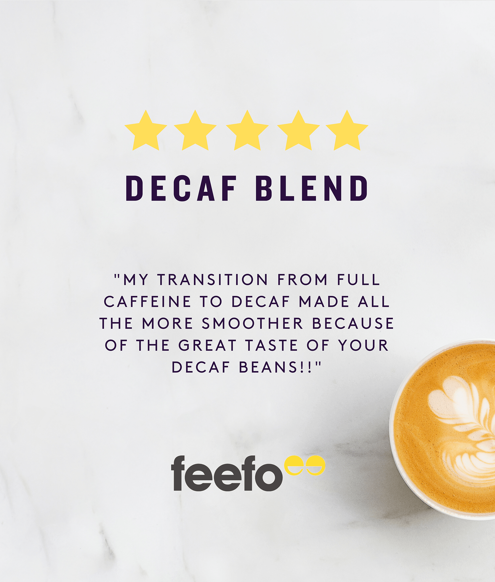 Decaf Blend, 5 star review